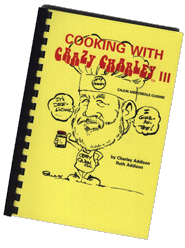 Cooking with Crazy Charley Cookbook